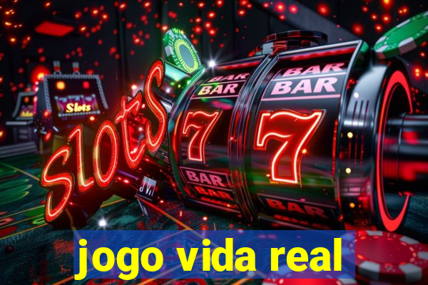 jogo vida real