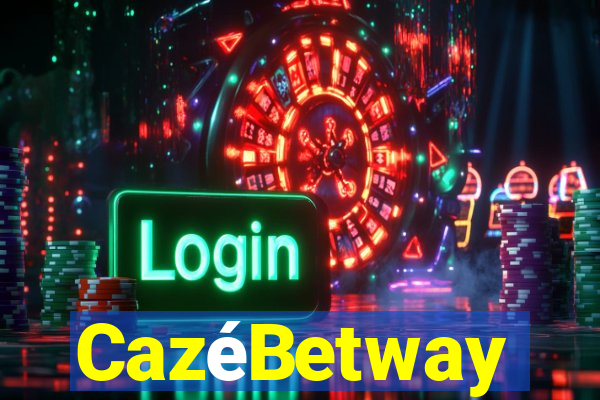 CazéBetway