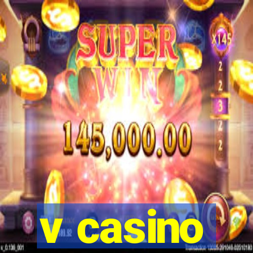 v casino