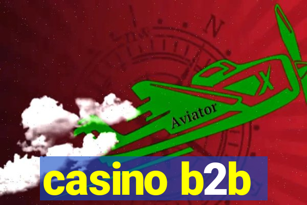 casino b2b