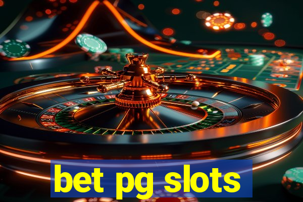 bet pg slots