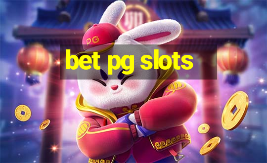 bet pg slots