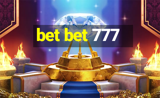 bet bet 777