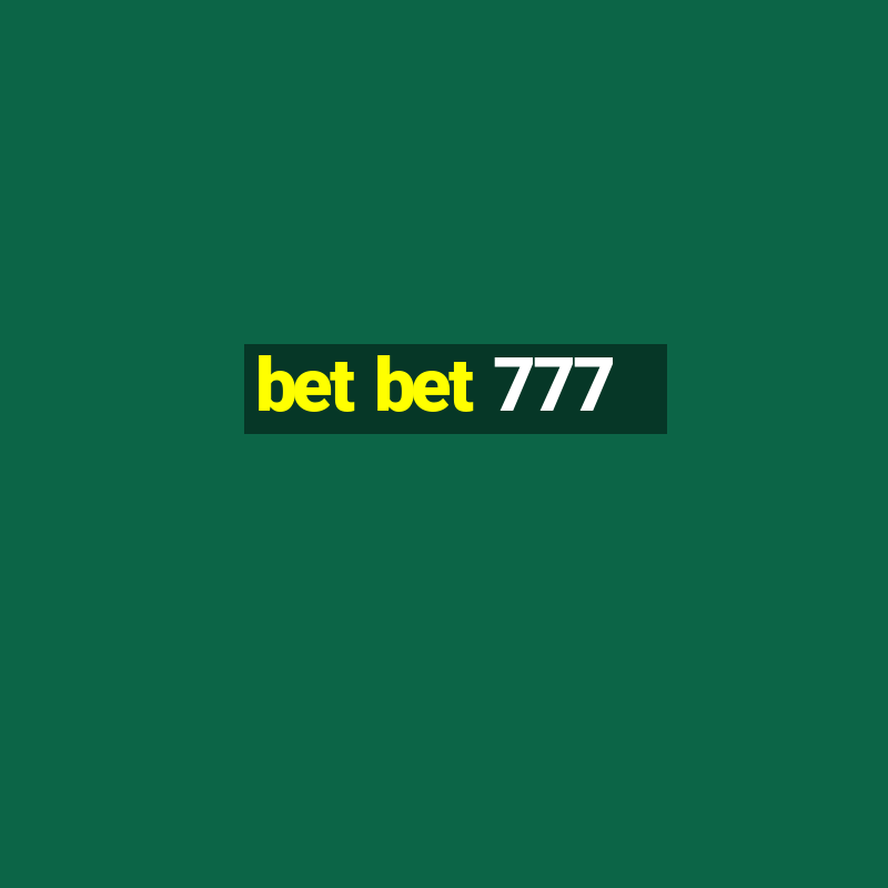 bet bet 777