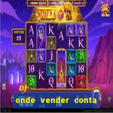 onde vender conta de jogos