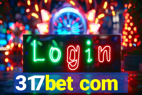 317bet com