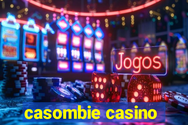 casombie casino