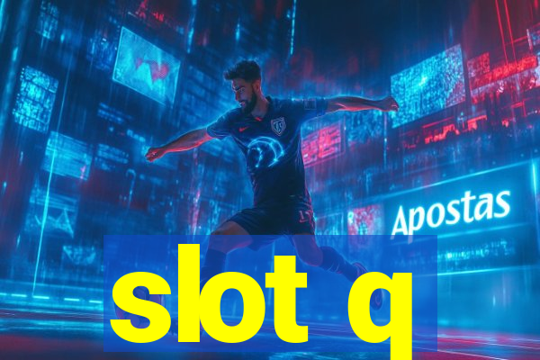 slot q