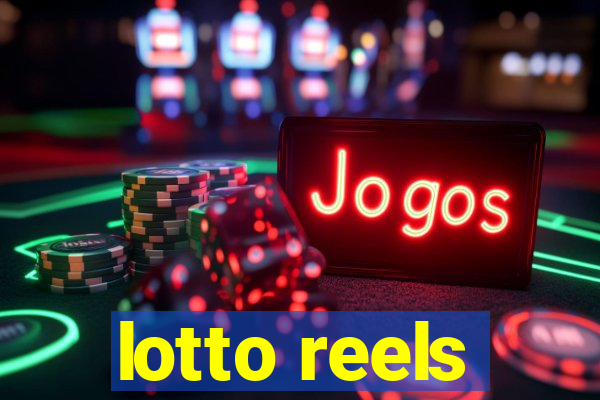 lotto reels