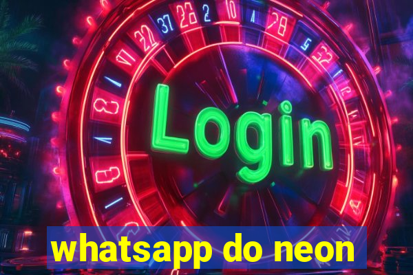 whatsapp do neon