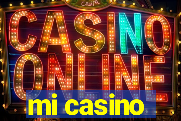 mi casino