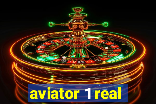 aviator 1 real