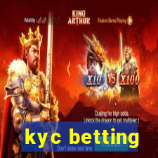 kyc betting