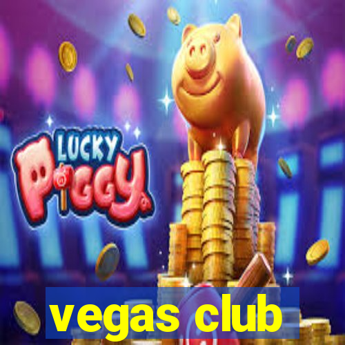 vegas club