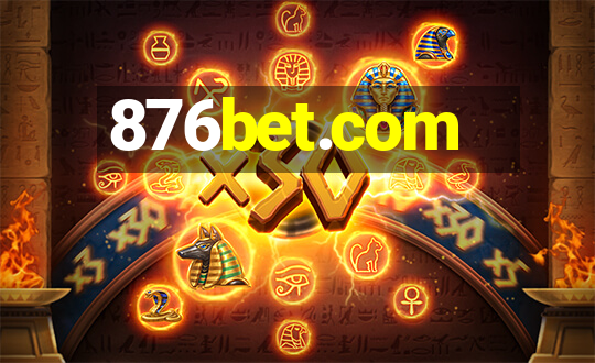 876bet.com