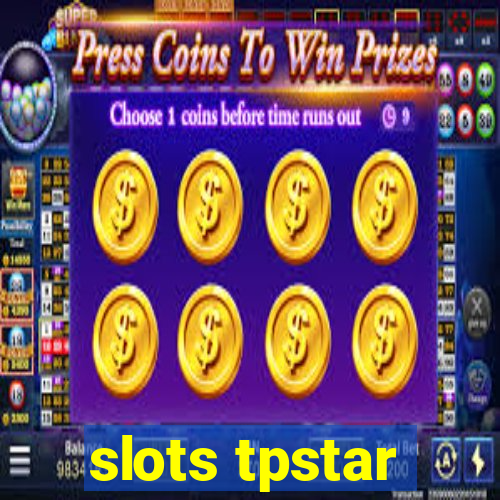 slots tpstar