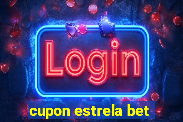 cupon estrela bet