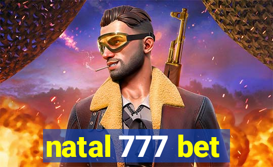 natal 777 bet