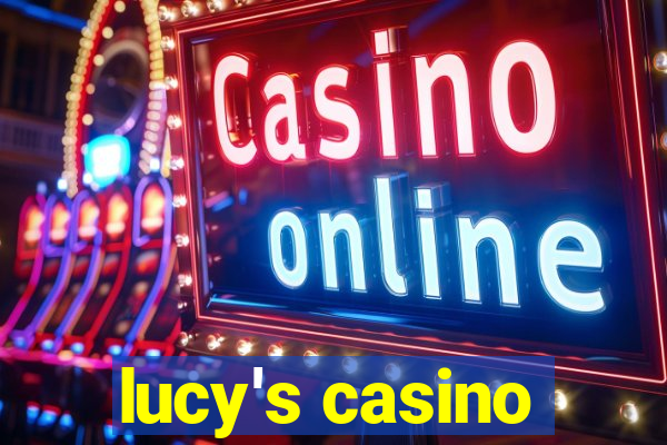 lucy's casino