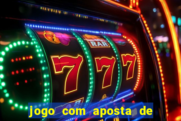 jogo com aposta de 10 centavos