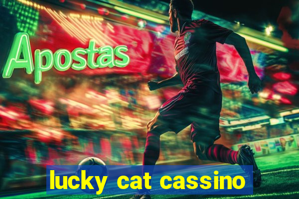 lucky cat cassino