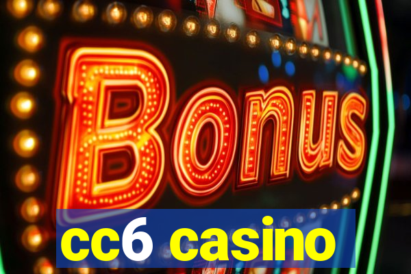 cc6 casino