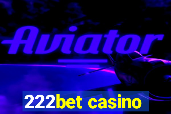 222bet casino