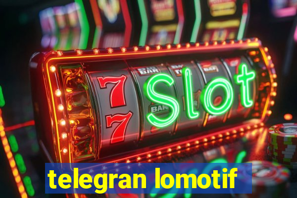 telegran lomotif