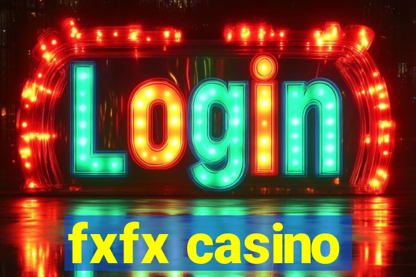 fxfx casino