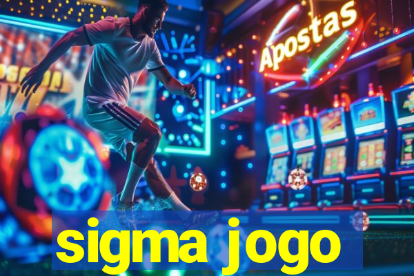 sigma jogo