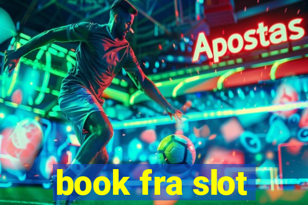 book fra slot