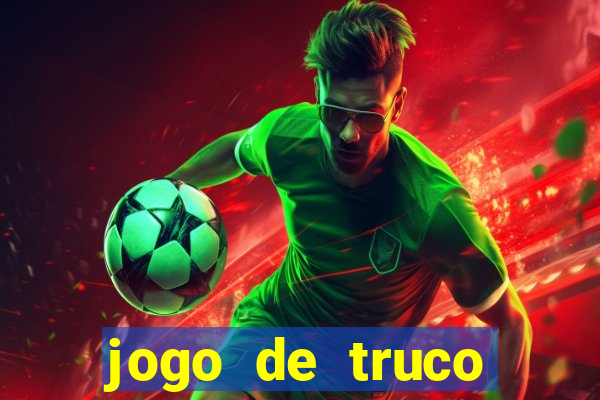 jogo de truco smart truco