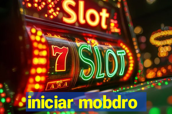 iniciar mobdro