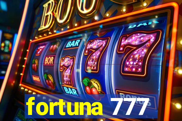 fortuna 777