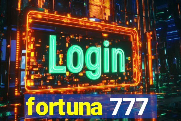 fortuna 777