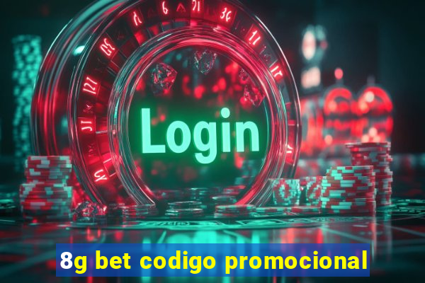 8g bet codigo promocional