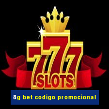 8g bet codigo promocional