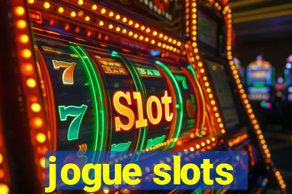 jogue slots