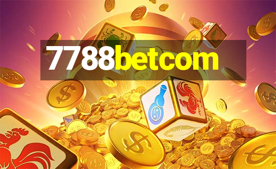 7788betcom