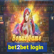 bet2bet login