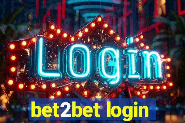 bet2bet login