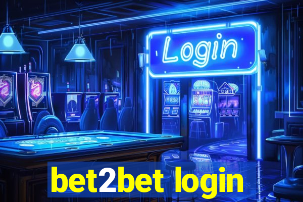 bet2bet login