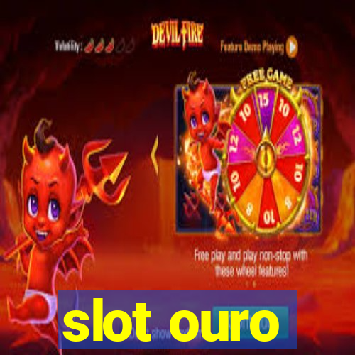 slot ouro