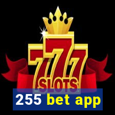 255 bet app