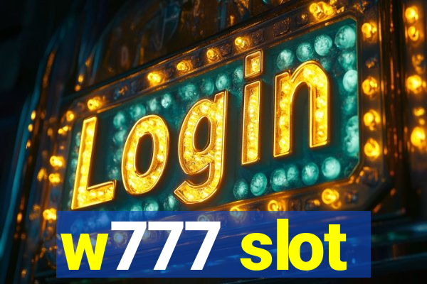 w777 slot