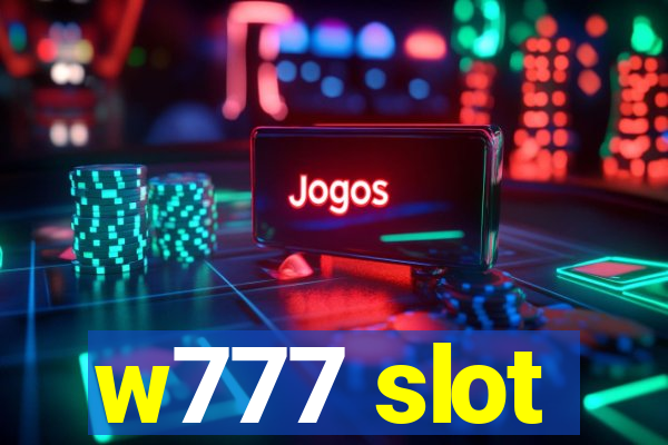 w777 slot