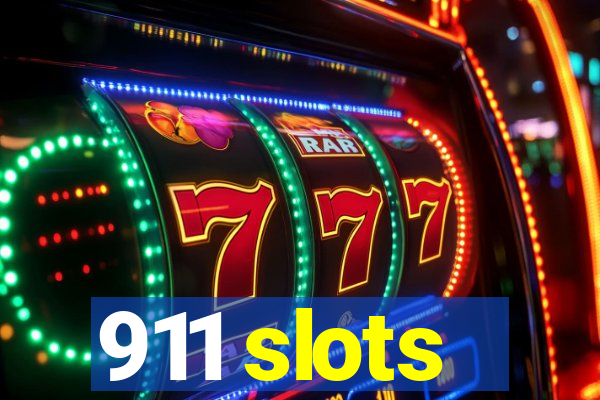 911 slots