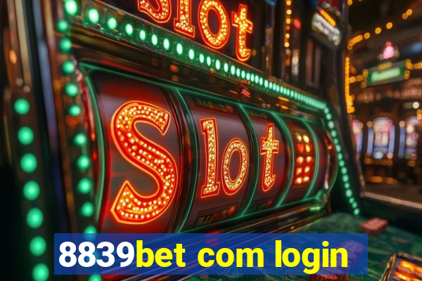 8839bet com login