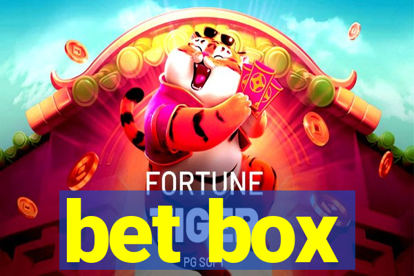 bet box