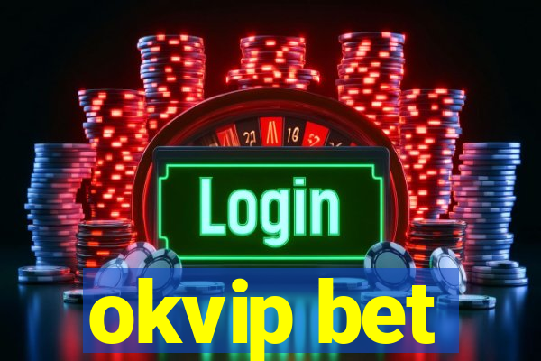 okvip bet